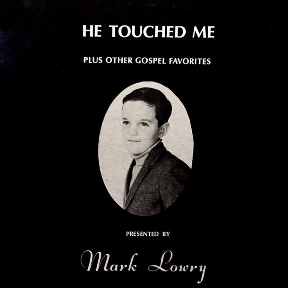He Touched Me CD | Mark Lowry – MarkLowry.com