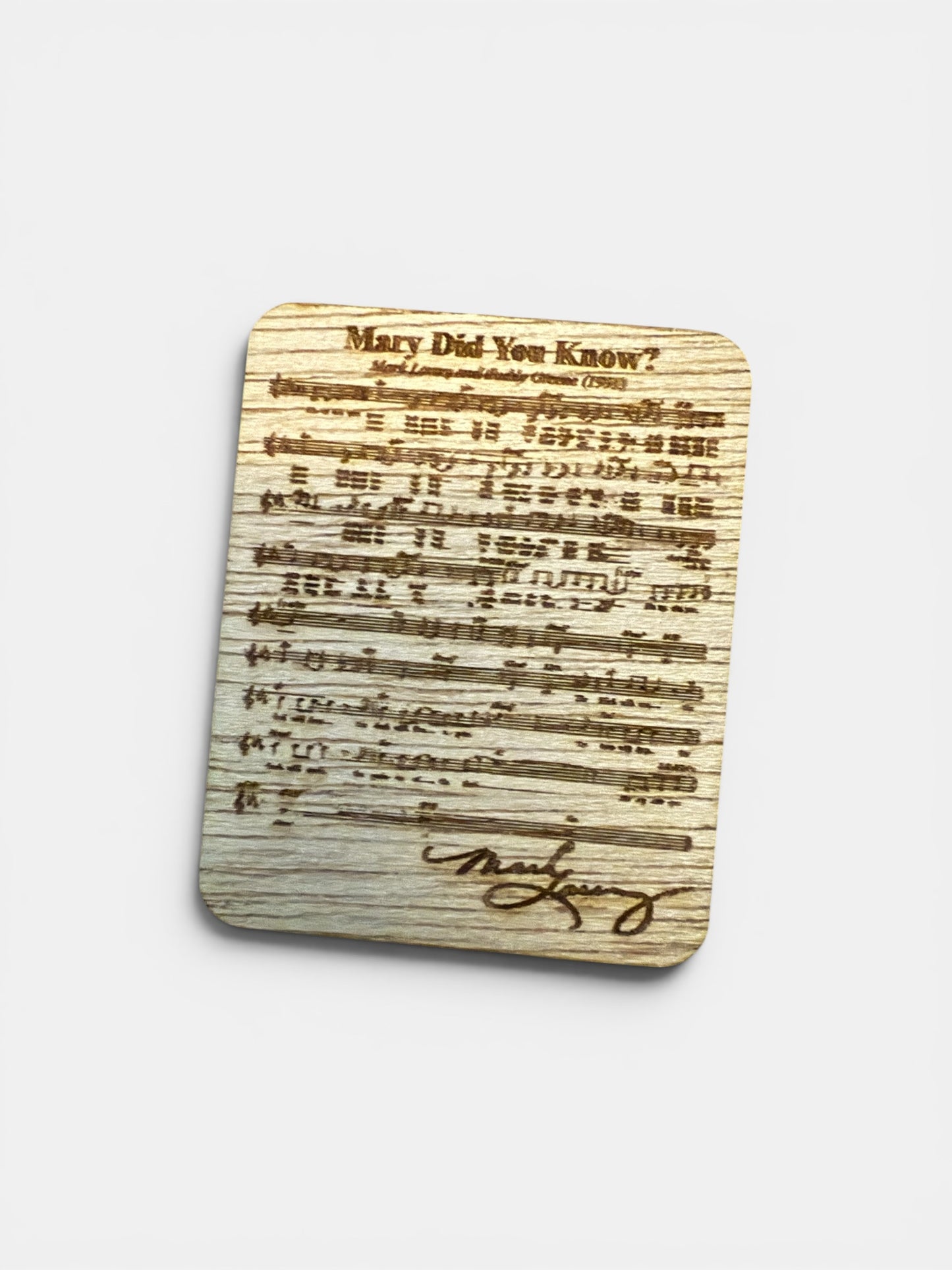 Mary Did You Know Wooden Magnet