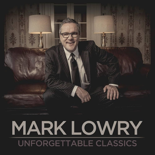 Unforgettable Classics CD | Mark Lowry